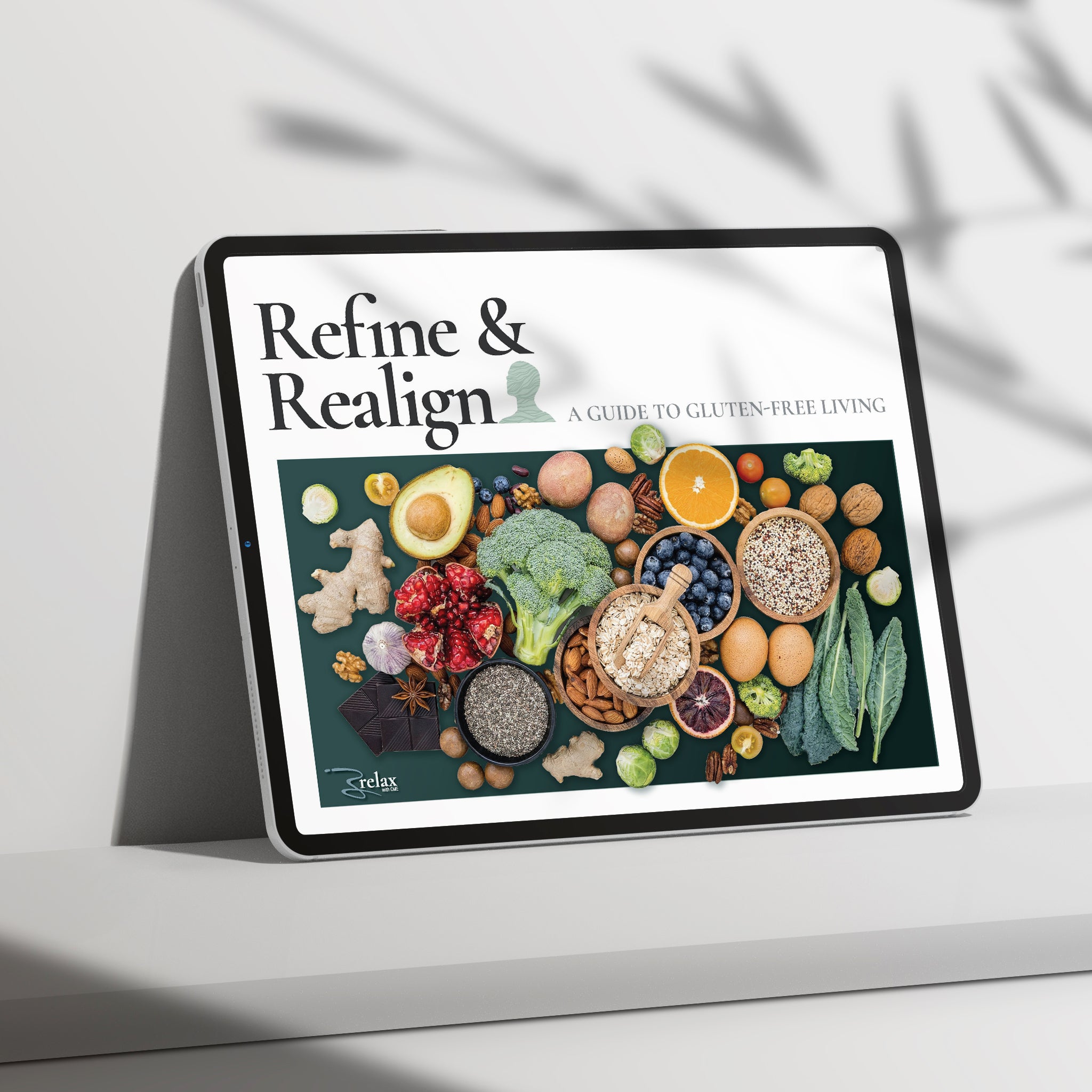 Refine and Realign A Guide to Gluten Free Living digital download — gluten sensitivity symptoms, where gluten hides, and how to start going gluten free